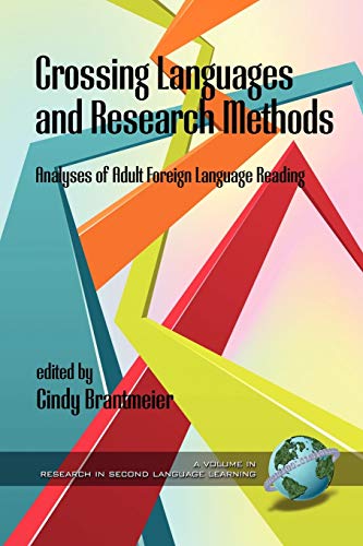Imagen de archivo de Crossing Languages and Research Methods: Analyses of Adult Foreign Language Reading (Research in Second Language Learning) a la venta por Lucky's Textbooks