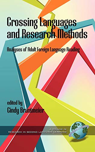 Imagen de archivo de Crossing Languages and Research Methods: Analyses of Adult Foreign Language Reading (Hc) (Research in Second Language Learning) a la venta por Lucky's Textbooks