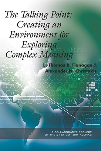 Beispielbild fr The Talking Point: Creating an Environment for Exploring Complex Meaning zum Verkauf von BookHolders