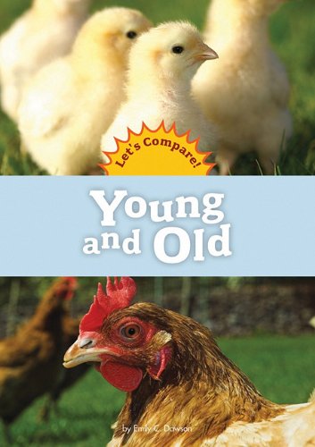 Stock image for Young and Old (Lets compare) for sale by Irish Booksellers