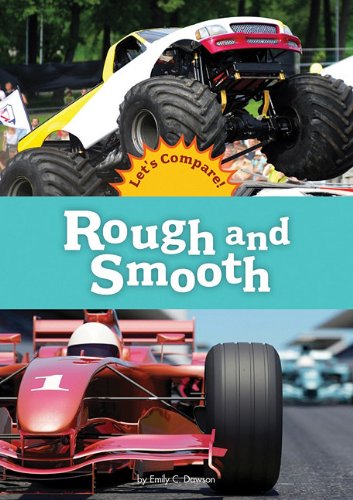 Stock image for Rough and Smooth (Amicus Readers: Lets Compate!) for sale by Irish Booksellers