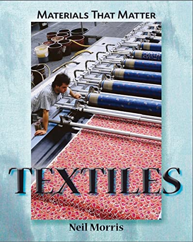 9781607530695: Textiles (Material That Matter)