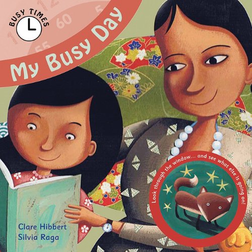 9781607531012: My Busy Day (Busy Times)