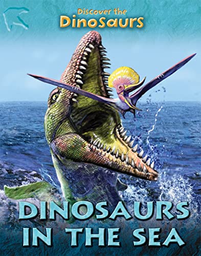 Beispielbild fr Dinosaurs in the Sea zum Verkauf von Better World Books