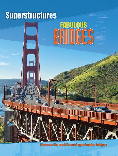 Beispielbild fr Fabulous Bridges zum Verkauf von Better World Books
