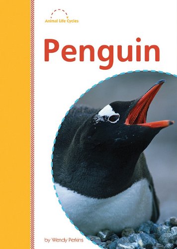 Beispielbild fr Penguin (Amicus Readers Level 2: Animal Life Cycles) zum Verkauf von HPB Inc.
