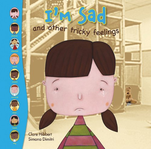Stock image for I'm Sad And Other Tricky Feelings for sale by Better World Books