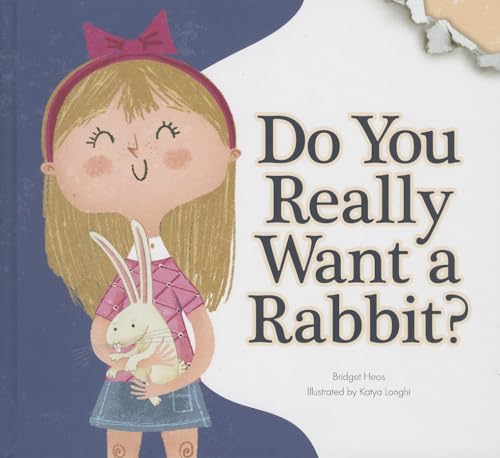 Stock image for Do You Really Want a Rabbit? for sale by Better World Books: West