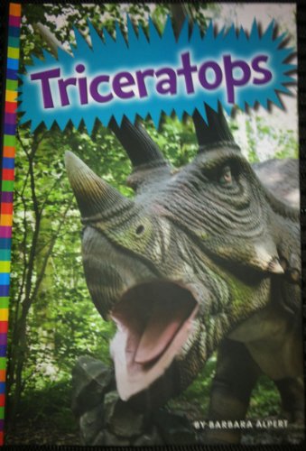 Triceratops (Digging for Dinosaurs) (9781607533689) by Alpert, Barbara