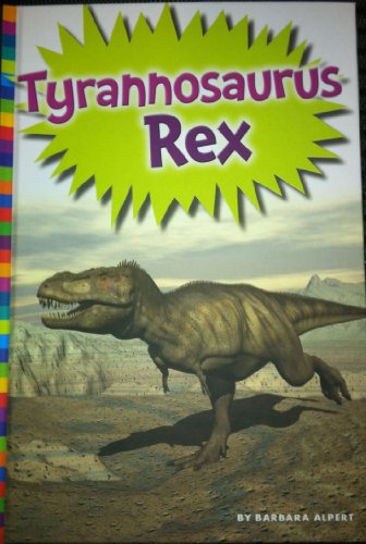 Beispielbild fr Tyrannosaurus Rex zum Verkauf von Better World Books