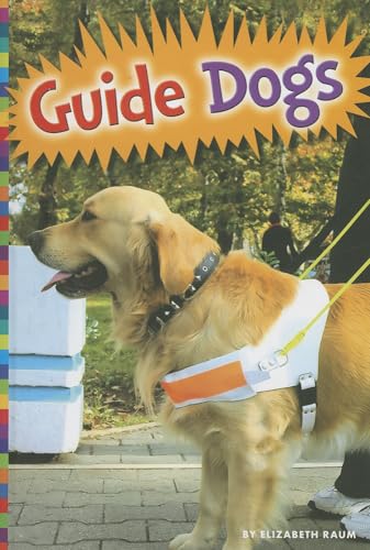 Beispielbild fr Guide Dogs zum Verkauf von Better World Books
