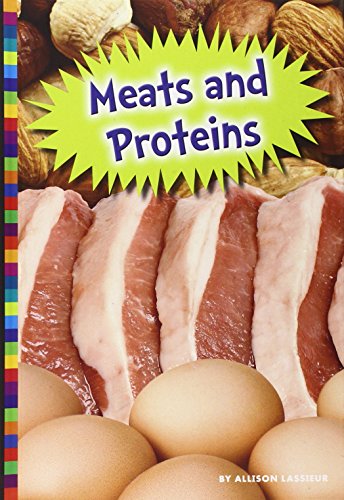 Beispielbild fr Meats and Proteins zum Verkauf von Better World Books