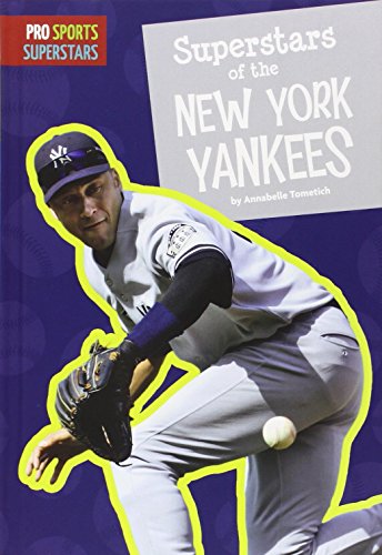 Beispielbild fr Superstars of the New York Yankees zum Verkauf von Better World Books