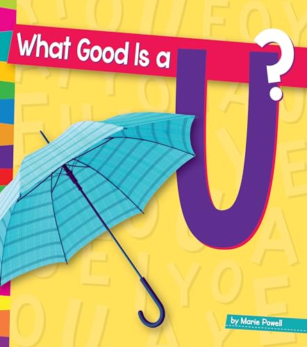 9781607537120: What Good Is A U? (Vowels: Amicus Readers 1)