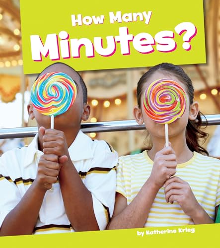 Stock image for How Many Minutes? for sale by Better World Books