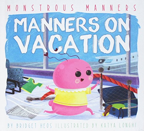 Imagen de archivo de Manners on Vacation a la venta por Better World Books