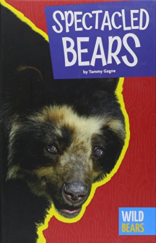 Stock image for Spectacled Bears for sale by Blackwell's