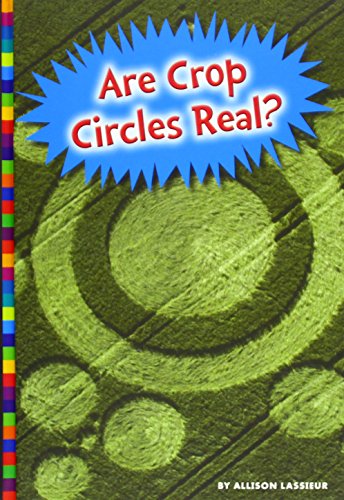 Stock image for Are Crop Circles Real? for sale by Better World Books