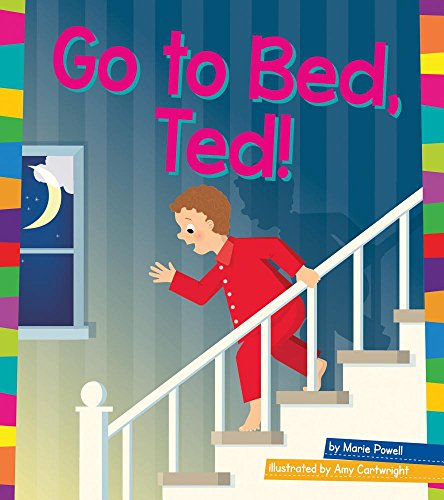 Beispielbild fr Go to Bed, Ted! zum Verkauf von Better World Books