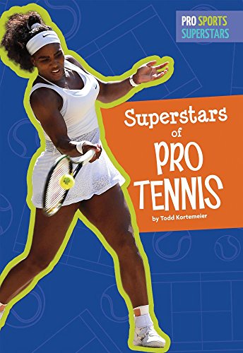 Stock image for Superstars of Pro Tennis (Pro Sports Superstars) for sale by Irish Booksellers