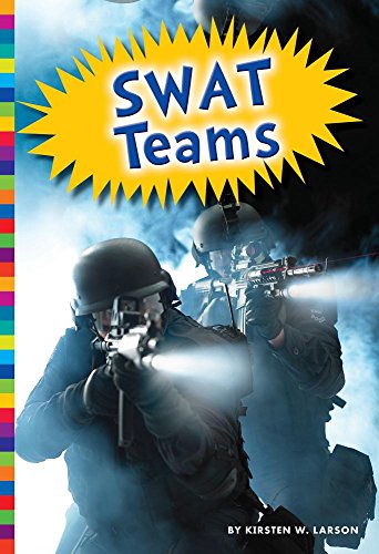 Stock image for Swat Teams for sale by ThriftBooks-Atlanta