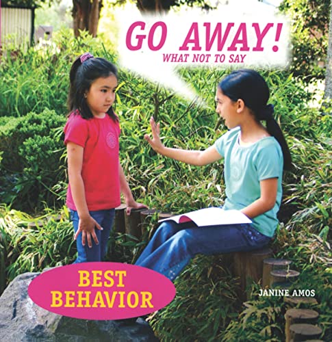 Stock image for Go Away! What Not to Say for sale by Better World Books