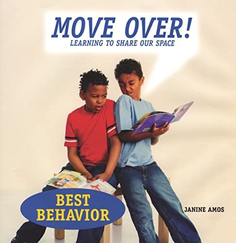 Stock image for Move over! Learning to Share Our Space for sale by Better World Books