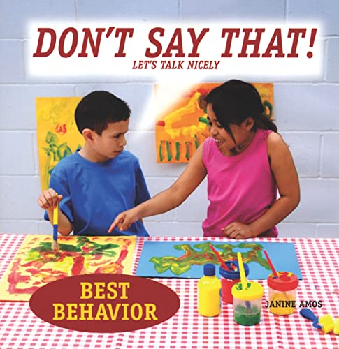 Stock image for Don't Say That! Let's Talk Nicely for sale by Better World Books