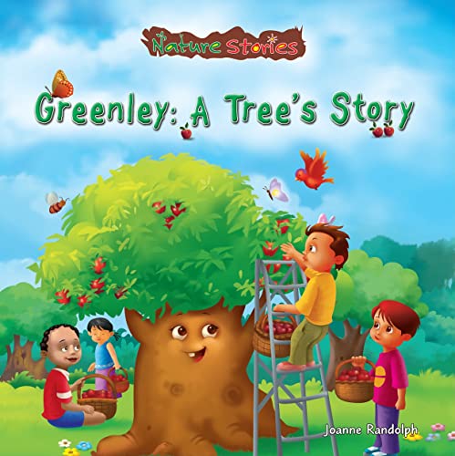 Stock image for Greenley: a Tree's Story for sale by Better World Books