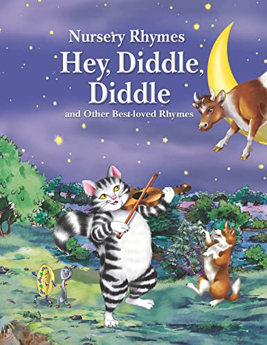 Stock image for Hey, Diddle, Diddle and Other Best-Loved Rhymes for sale by Better World Books