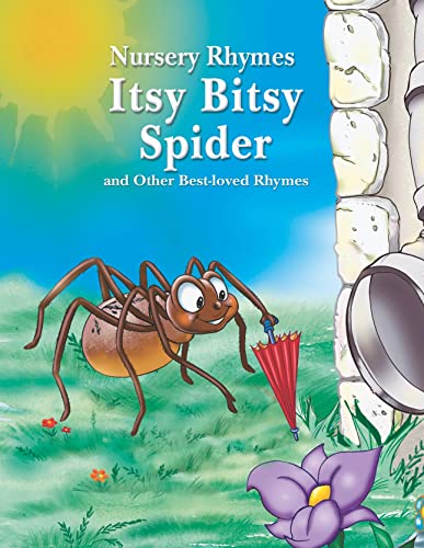 Stock image for Itsy Bitsy Spider and Other Best-Loved Rhymes for sale by Better World Books