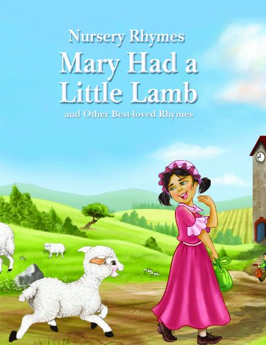 Imagen de archivo de Mary Had a Little Lamb and Other Best-Loved Rhymes a la venta por Better World Books