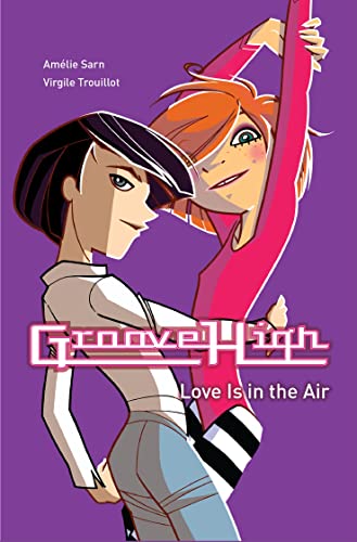 Stock image for Love Is in the Air (Groove High) for sale by Ergodebooks