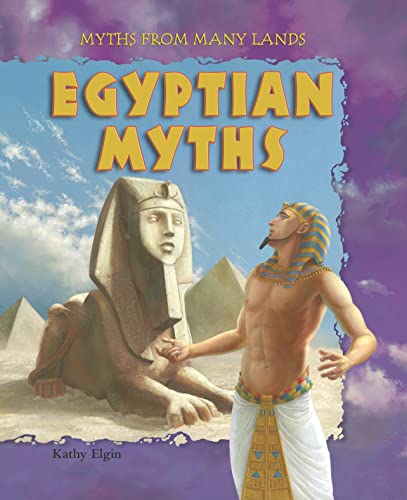 Imagen de archivo de Egyptian Myths (Myths from Many Lands) a la venta por Booksavers of MD
