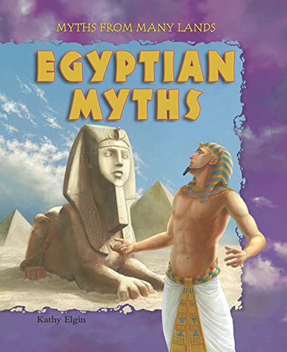 Stock image for Egyptian Myths (Myths from Many Lands) for sale by Booksavers of MD