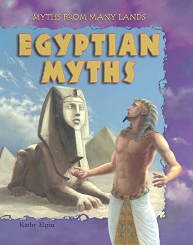 Imagen de archivo de Egyptian Myths (Myths from Many Lands) a la venta por Reuseabook