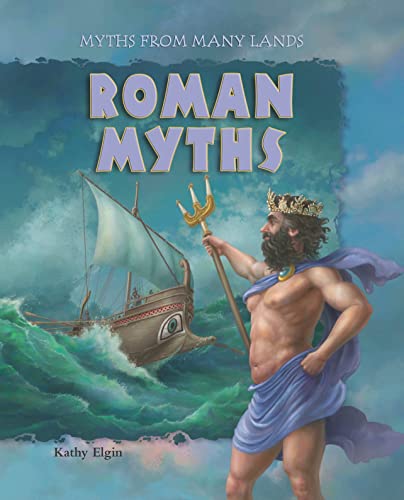Imagen de archivo de Roman Myths (Myths from Many Lands) a la venta por Ergodebooks