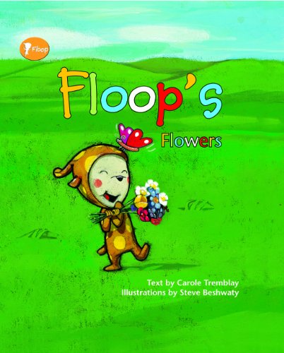 Stock image for Floop's Flowers for sale by Better World Books