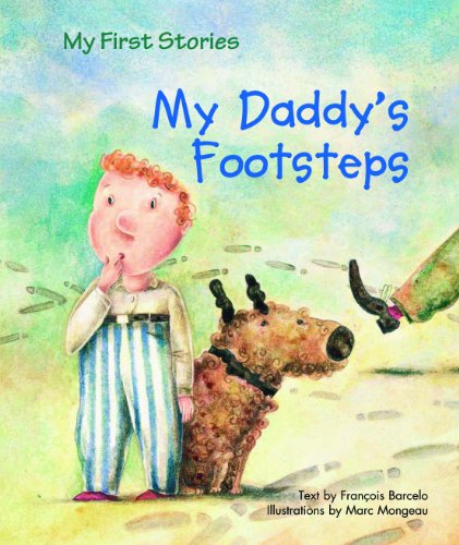 Imagen de archivo de My Daddy's Footsteps a la venta por Revaluation Books