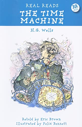 The Time Machine (Real Reads) (9781607543978) by Wells, H. G.