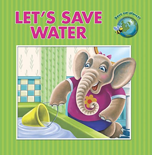 9781607544135: Let's Save Water