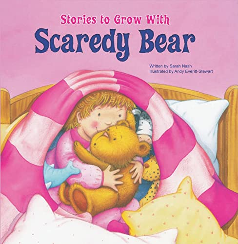 Stock image for Scaredy Bear (Stories to Grow With) for sale by HPB-Emerald