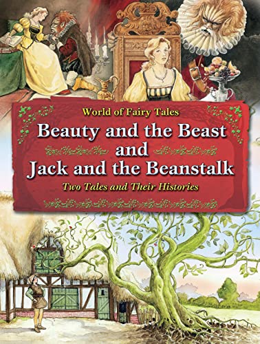 Beispielbild fr Beauty and the Beast and Jack and the Beanstalk: Two Tales and Their Histories zum Verkauf von ThriftBooks-Atlanta