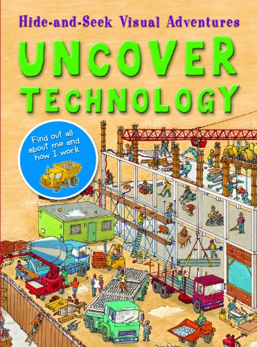 9781607546580: Uncover Technology (Hide-and-seek Visual Adventures)