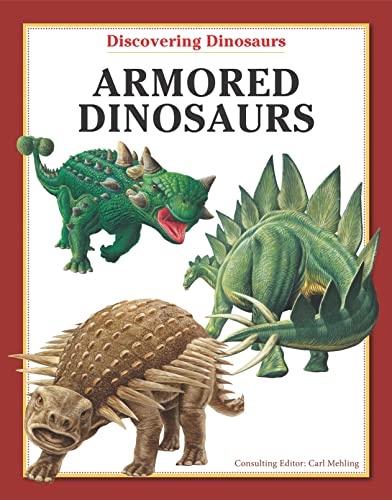 Stock image for Armored Dinosaurs (Discovering Dinosaurs) for sale by Booksavers of MD