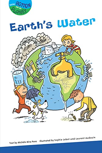 9781607547983: Earth's Water (Taking Action for My Planet)