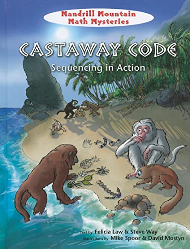 9781607548171: Castaway Code: Sequencing in Action (Mandrill Mountain Math Mysteries)