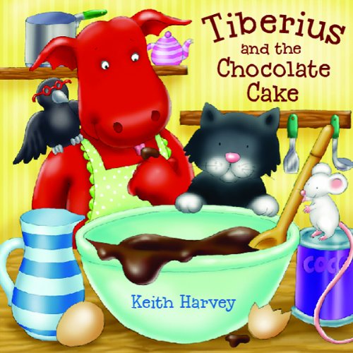 Stock image for Tiberius and the Chocolate Cake for sale by Better World Books