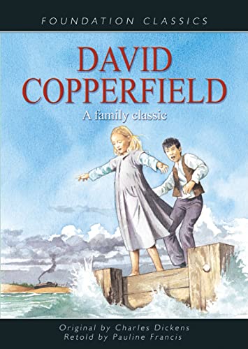 David Copperfield (Foundation Classics) (9781607548522) by Dickens, Charles