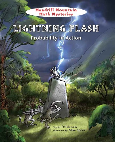 Stock image for Lightning Flash: Probability in Action (Mandrill Mountain Math Mysteries) for sale by Ergodebooks